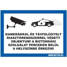   Matrica 6 A5 KAMERÁKKAL ÉS TÁVFELÜGYELT RIASZTÓRENDSZERREL VÉDETT OBJEKTUM