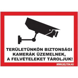   Matrica üvegre 1 A4 TERÜLETÜNKÖN BIZTONSÁGI KAMERÁK ÜZEMELNEK A FELVÉTELEKET TÁROLJUK