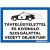 Matrica üvegre 4 A4 TÁVFELÜGYELETTEL ÉS KIVONULÓ SZOLGÁLATTAL VÉDETT OBJEKTUM