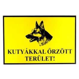 JKH Tábla műanyag A4 KUTYÁKKAL őRZÖTT TERÜLET 3427104