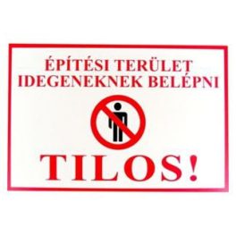 JKH Tábla műanyag A4 ÉPÍTÉSI TERÜLET 3427113