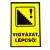 JKH Tábla műanyag A4 VIGYÁZAT,LÉPCSő! 3427148